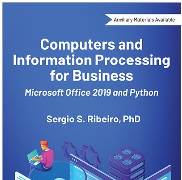 Computers and Information Processing for Business: Microsoft Office 2019 and Python
